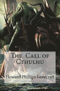 Howard Phillips Lovecraft, Edibooks - The Call of Cthulhu, Häftad