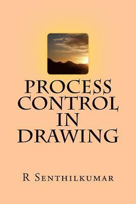 R. Senthilkumar - Process Control in Drawing, Häftad