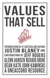 Jeff Rogers, John Kaminski - Values That Sell, Häftad. Tillgänglighet: Lägg i varukorg