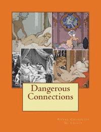 Pierre Choderlos De Laclos - Dangerous Connections, Häftad