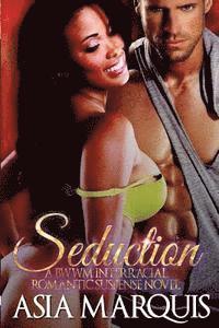 Asia Marquis - SEDUCTION (Interracial Romance Novel), Häftad. Tillgänglighet: Lägg i varukorg