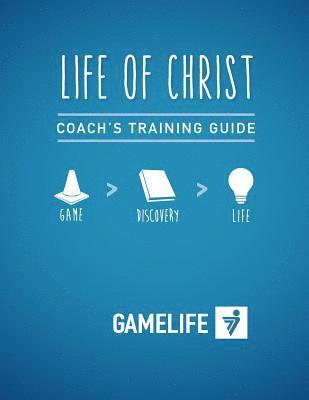 Megan Beck, Dj Bosler - Coach's Training Guide - Life of Christ, Häftad. Tillgänglighet: Lägg i varukorg
