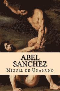Miguel De Unamuno, Damilys Yanez - Abel Sanchez, Häftad