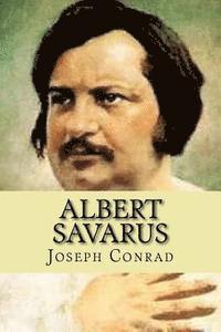 Joseph Conrad, Damilys Yanez - Albert Savarus, Häftad