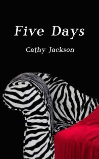 Cathy Jackson - Five Days, Häftad
