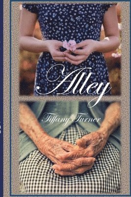 Tiffany Turner - Alley, Häftad. Tillgänglighet: Lägg i varukorg