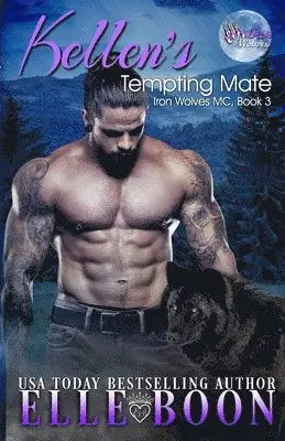 Elle Boon - Kellen's Tempting Mate: Iron Wolves MC 3, Häftad. Tillgänglighet: Lägg i varukorg