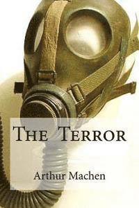 Arthur Machen, Edibooks - The Terror, Häftad. Tillgänglighet: Lägg i varukorg