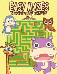 Amber Scott - Easy Mazes Activity Book For Kids - Vol. 5, Häftad. Tillgänglighet: Lägg i varukorg