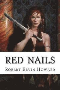 Robert Ervin Howard, Edibooks - Red Nails, Häftad. Tillgänglighet: Lägg i varukorg