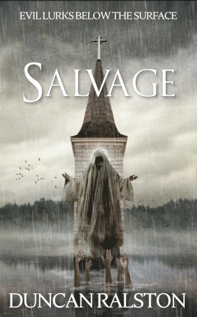 Duncan Ralston - Salvage: A Ghost Story, E-bok