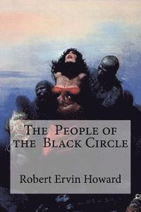 Robert Ervin Howard, Edibooks - The People of the Black Circle, Häftad. Tillgänglighet: Lägg i varukorg