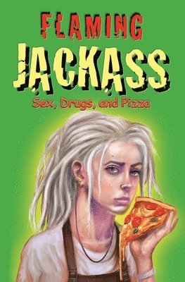 Alexander G J - Flaming Jackass, Häftad. Tillgänglighet: Lägg i varukorg