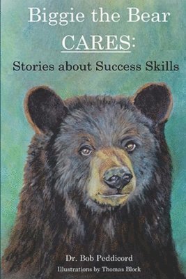 Thomas Block, Bob Peddicord - Biggie the Bear CARES, Häftad. Tillgänglighet: Lägg i varukorg
