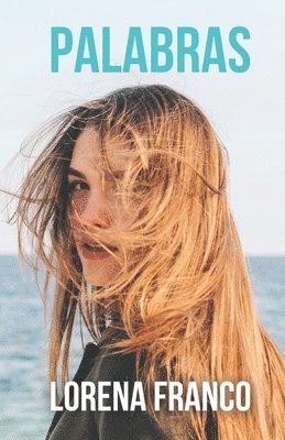 Lorena Franco - Palabras, Häftad. Tillgänglighet: Lägg i varukorg