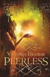 Victoria Escobar - Peerless, Häftad. Tillgänglighet: Lägg i varukorg