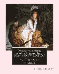 F. Barnard, Thomas Hardy - Desperate remedies; a novel, by Thomas Hardy (Oxford World's Classics)NEW EDITION: with a frontispiece by F.Barnard--Frederick (Fred) Barnard (London, Häftad. Tillgänglighet: Lägg i varukorg
