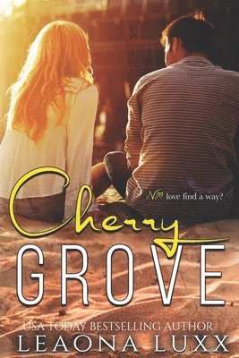 Leaona Luxx - Cherry Grove, Häftad. Tillgänglighet: Lägg i varukorg
