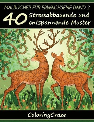 Coloringcraze - Malbücher für Erwachsene Band 2, Häftad. Tillgänglighet: Lägg i varukorg
