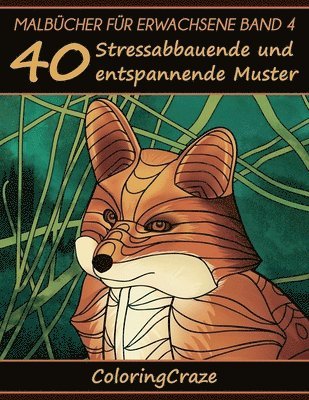 Coloringcraze - Malbücher für Erwachsene Band 4, Häftad. Tillgänglighet: Lägg i varukorg