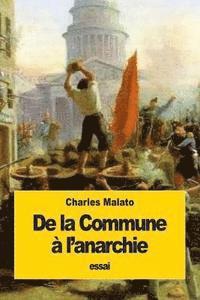 Charles Malato - De la Commune à l'anarchie, Häftad. Tillgänglighet: Lägg i varukorg