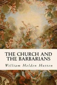 The Church and the Barbarians