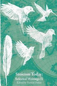 Patrick Ussher - Stoicism Today: Selected Writings (Volume Two), Häftad. Tillgänglighet: Lägg i varukorg