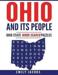 Emily Jacobs - Ohio and Its People: Ohio State Word Search Puzzles, Häftad