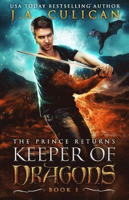 J a Culican - Keeper of Dragons, Häftad. Tillgänglighet: Lägg i varukorg