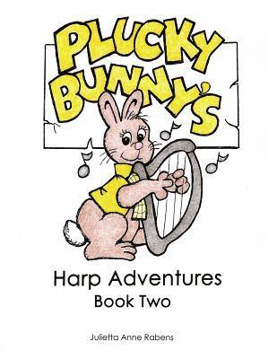 Julietta Anne Rabens - Plucky Bunny's Harp Adventures Book 2, Häftad. Tillgänglighet: Lägg i varukorg