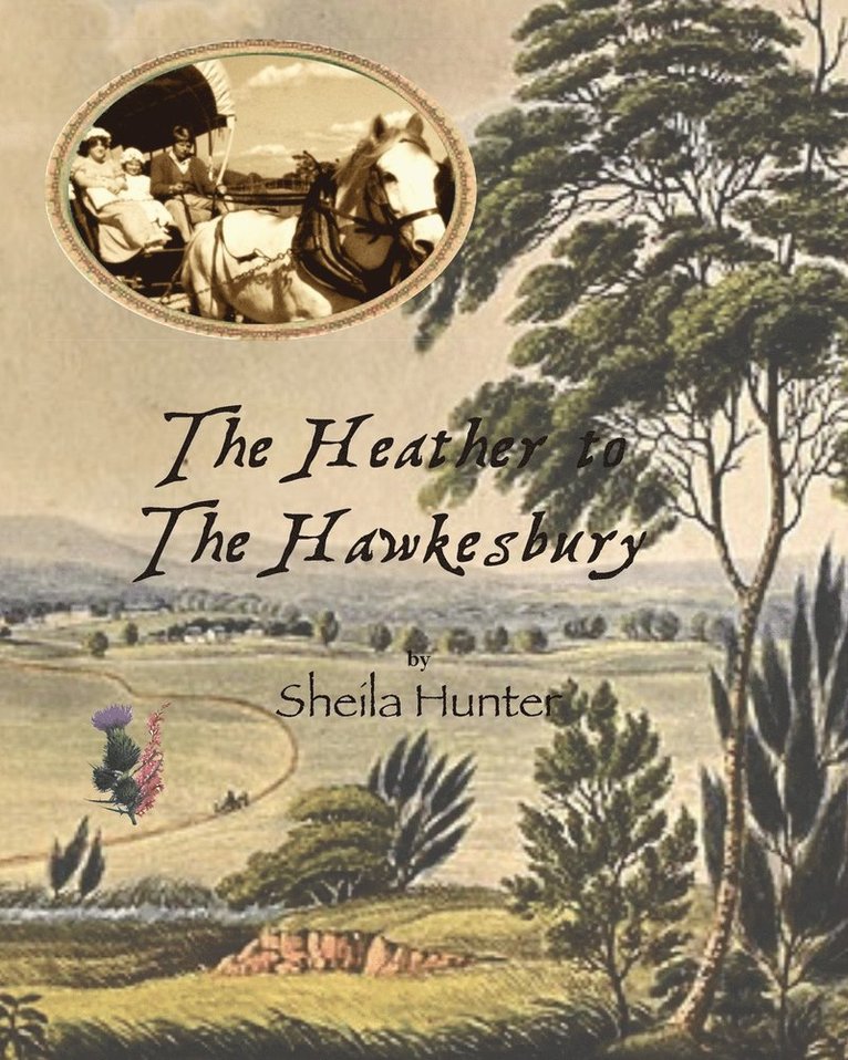 Sheila Hunter, Sara G. Powter, Sara G Powter - Heather To The Hawkesbury., Häftad