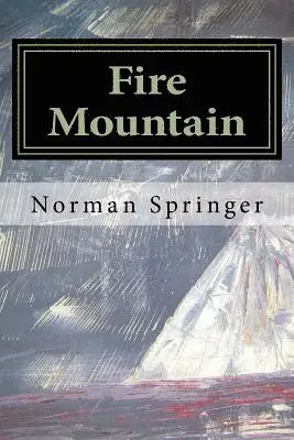 Norman Springer - Fire Mountain, Häftad. Tillgänglighet: Lägg i varukorg