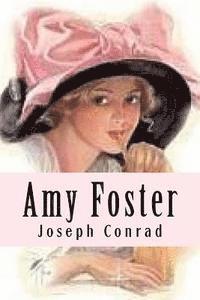 Joseph Conrad, Damilys Yanez - Amy Foster, Häftad