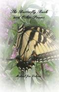 The Butterfly Bush and Other Poems