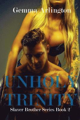 Gemma Arlington, Ann Mickan - Unholy Trinity, Häftad. Tillgänglighet: Lägg i varukorg