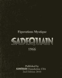 Salman Ahmad - Figurations Mystique by SADEQUAIN: 1966, Häftad