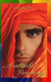 Arabische Versuchung [Gay Romance]