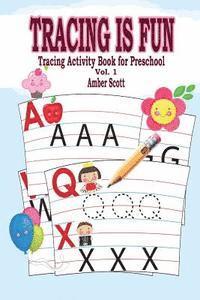 Amber Scott - Tracing Is FUN: Tracing Activity Book For Preschool ( Vol.1), Häftad. Tillgänglighet: Lägg i varukorg