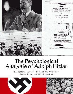 The Office of Special Services, Mike Rothmiller, Walter Langer - Psychological Analysis of Adolph Hitler, Häftad. Tillgänglighet: Lägg i varukorg