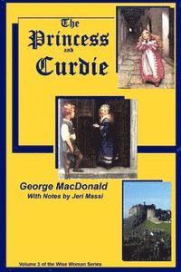 Jeri Massi, George MacDonald - The Princess and Curdie, Häftad. Tillgänglighet: Lägg i varukorg