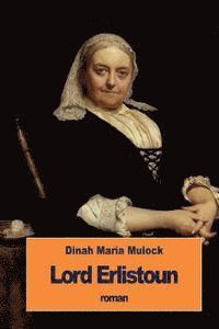 Dinah Maria Mulock - Lord Erlistoun, Häftad. Tillgänglighet: Lägg i varukorg