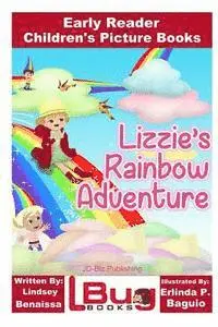 John Davidson - Lizzie's Rainbow Adventure - Early Reader - Children's Picture Books, Häftad. Tillgänglighet: Lägg i varukorg