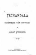 Tschandala, berättelse från 1600-talet