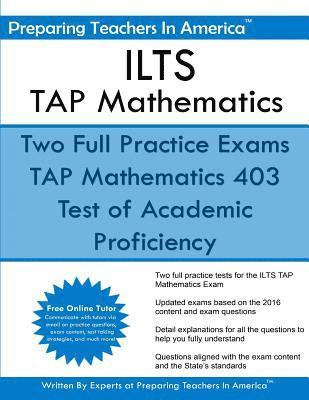 Preparing Teachers in America - ILTS - TAP Mathematics: Test of Academic Proficiency - Illinois Licensure Testing System, Häftad. Tillgänglighet: Lägg i varukorg