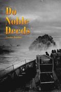 Do Noble Deeds