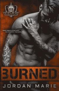 Jordan Marie - Burned: Devil's Blaze MC Book 2, Häftad. Tillgänglighet: Lägg i varukorg