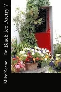Mike Keane - Black Ice Poetry 7, Häftad. Tillgänglighet: Lägg i varukorg