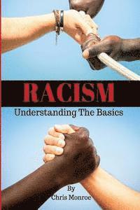 Chris Monroe - Racism: Understanding the Basics, Häftad. Tillgänglighet: Lägg i varukorg