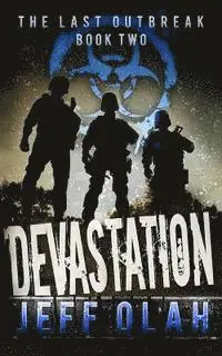 Jeff Olah - The Last Outbreak - DEVASTATION - Book 2 (A Post-Apocalyptic Thriller), Häftad. Tillgänglighet: Lägg i varukorg