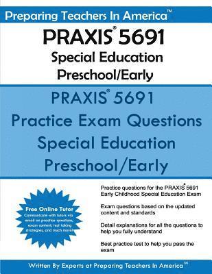 Preparing Teachers in America - PRAXIS 5691 Special Education Preschool/Early, Häftad. Tillgänglighet: Lägg i varukorg